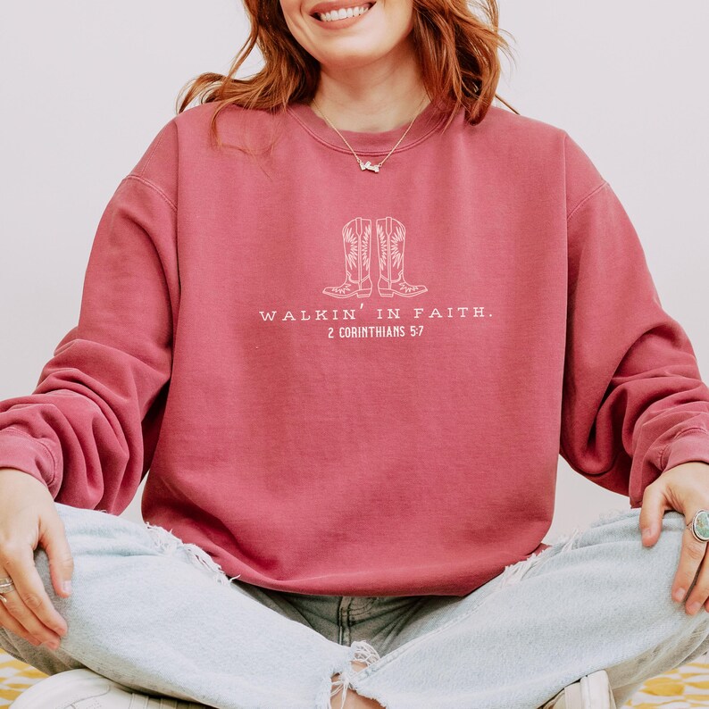 cowgirl sweatshirt walk by faith