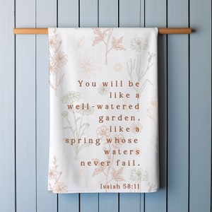 Christian Tea Towel | Gifts for Mom, Floral Kitchen Towel, Garden Lover Gift