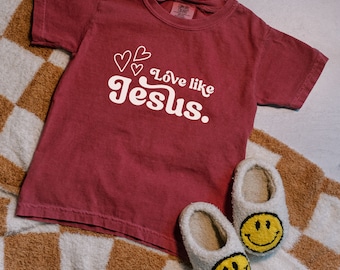Love Like Jesus Kinder-T-Shirt, Jesus-Shirt für Kinder, christliches Jugend-T-Shirt, Komfortfarben, christliches Shirt für Kinder, christliche Kleidung, Taufgeschenk
