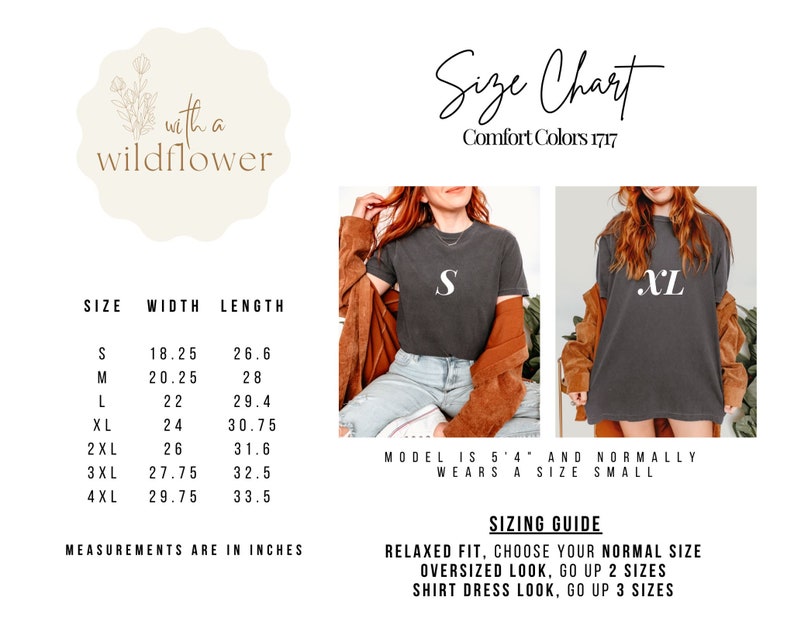 May include: Size chart for t-shirts with measurements in inches. The chart shows width and length measurements for sizes S through 4XL. The model is 5'4" and normally wears a size small. Sizing guide: Relaxed fit, choose your normal size. Oversized look, go up 2 sizes. Shirt dress look, go up 3 sizes.