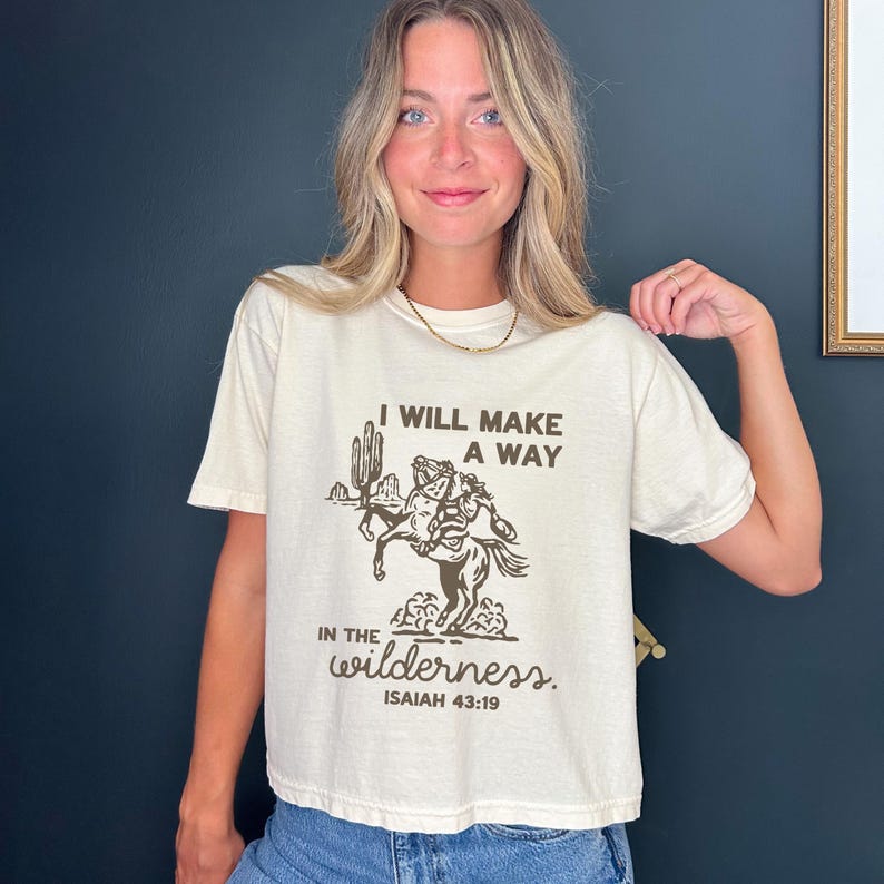 Christian Western Tee Isaiah 43:19 Scripture Rodeo Shirt Gift Faith Vintage Cowgirl Shirt Boxy Cropped Faith Ranch Wear Believer image 13