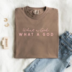 Christian Worship Shirt Oversized Tshirts Women Faith Based Praise Team Apparel Church Outfit Sunday Service What a God Inspirational image 12