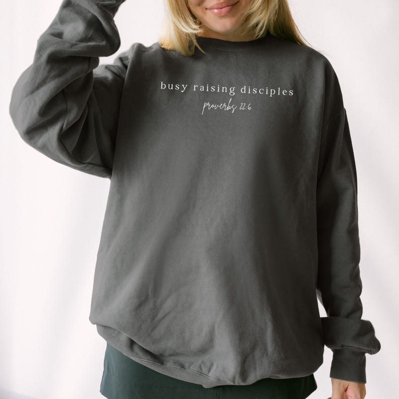 Christian Mom Comfort Colors Crewneck | Raising Disciples Sweatshirt, Proverbs 22:6 image 13