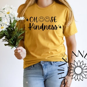 Wählen Sie Kindness SVG | Wählen Kindness PNG | Freundlichkeit T-shirt SVG