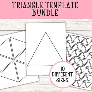 Puede incluir: Un paquete de plantillas de triángulos en papel blanco. Las plantillas incluyen triángulos individuales, un solo triángulo y un patrón de triángulos. El texto "Triangle Template Bundle" está en la parte superior, y un círculo rosa con el texto "10 Different Sizes!" está en la parte inferior.
