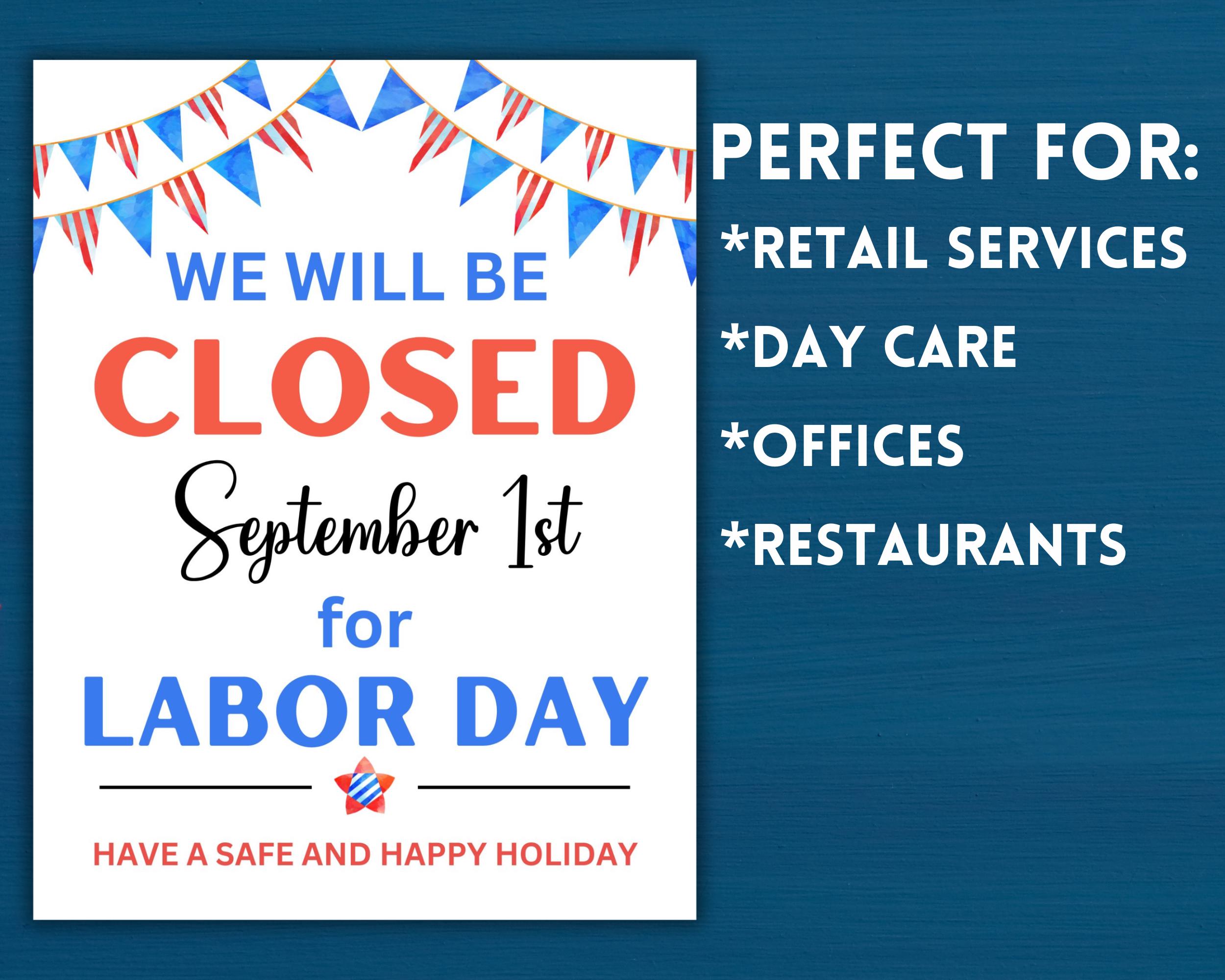 Closed for Labor Day Printable Sign, INSTANT DOWNLOAD, Pdf, Jpg ...