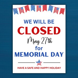 Printable "closed for Memorial Day" Sign - Instant Download - Memorial ...