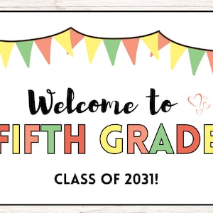 Welcome to Fifth Grade Sign: Back to School Printable (Digital Download)