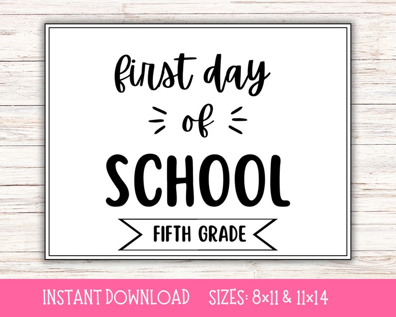 First Day of Fifth Grade Printable - Il 794xN.6139479876 70ln 