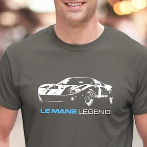 フォード GT40 ファンのための T シャツ、ル・マン伝説、クラシックカー T シャツ、クラシックカー ウェア、レースカー T シャツ、カーギフト、メンズ カー T シャツ