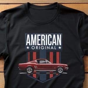 Tshirt for ford mustang fans, Quality heavyweight cotton tshirt, American original, car tshirts, car gift for him, car lover gifts