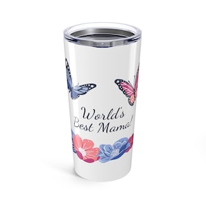 Schmetterlings-Blumenbecher - die beste Mama der Welt - Geschenk für Mutter, Warm- / Kaltgetränketasse, Reisebecher, Muttertagsgeschenk, Blumen-Trinkgeschirr