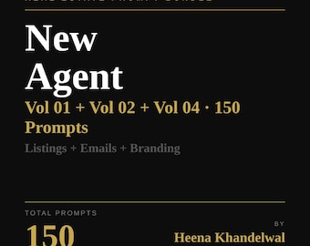 New Real Estate Agent Prompts | 150 AI ChatGPT Prompts (PDF)