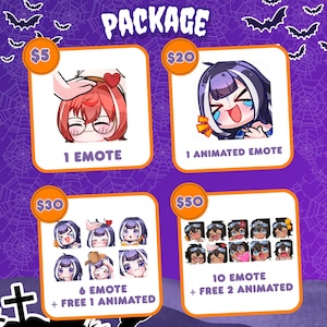 May include: A digital graphic titled PACKAGE featuring four pricing tiers for custom emotes. The $5 tier shows one static emote, $20 shows one animated emote, $30 shows six static plus one animated, and $50 shows ten static plus two free animated emotes.