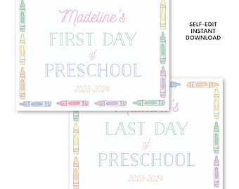 Puede incluir: Dos letreros rectangulares blancos con bordes de crayones pastel. El letrero superior dice "FIRST DAY of PRESCHOOL 2023-2024". El letrero inferior dice "LAST DAY of PRESCHOOL 2023-2024". El texto a la derecha dice "SELF-EDIT INSTANT DOWNLOAD."