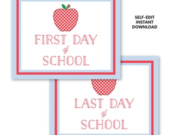 May include: Two square signs with text and apple graphics. One sign reads "FIRST DAY of SCHOOL" and the other reads "LAST DAY of SCHOOL". The signs have a light blue border with a red inner border and a red gingham apple.