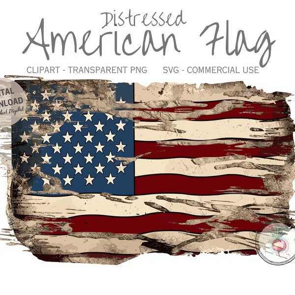 Distressed American Flag Clipart Patriotic Clipart American Flag SVG American Flag PNG USA Flag 4th July Clipart Rugged Flag Commercial Use