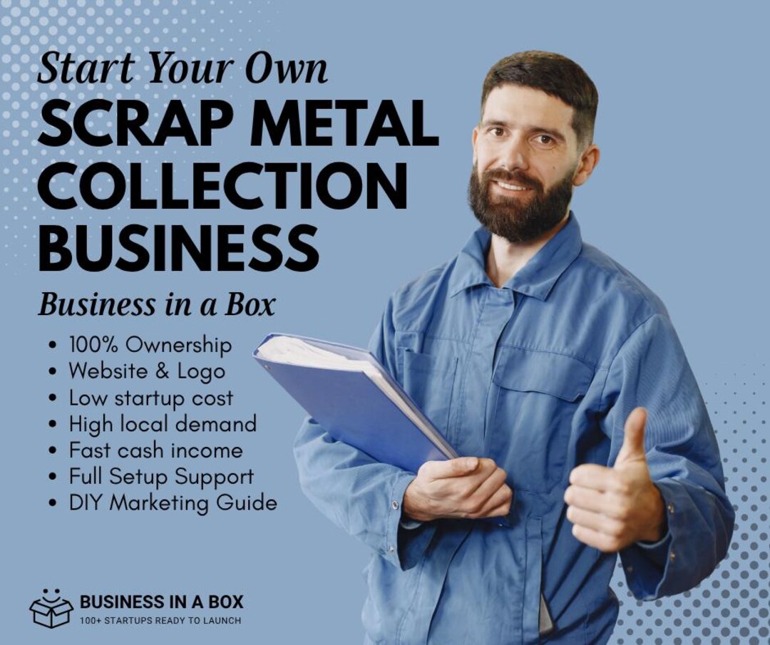 Custom Scrap Start Your Own Scrap Metal Collection Business+ Custom Website ...