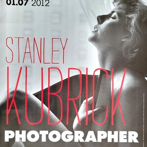 Stanley Kubrick - Manifesto originale della mostra - Fotografo - Bruxelles - raro - 2012