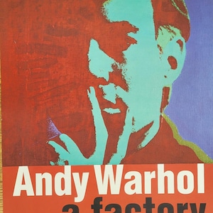 Andy Warhol - Original exhibition poster - A Factory - Brussels Fine Arts Museum - rare - 1999