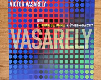 VASARELY ポンピドゥセンター2019 VASARELY ポンピドゥセンター2019 VICTOR VASARELY - RARE ORIGINAL