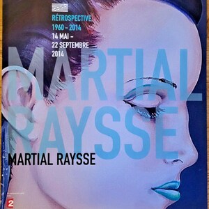 Martial Raysse - Original exhibition poster  - Centre Pompidou Paris - rare - 2014