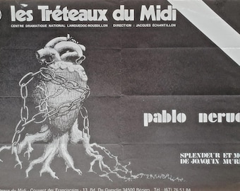 Les Treteaux du Midi - Original show poster - Pablo Neruda - Beziers - 1980's