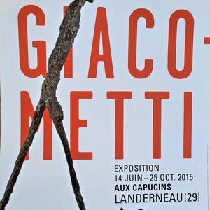 Alberto Giacometti - Original exhibition poster - Original exhibition poster - Landerneau, France - 2015 - rare