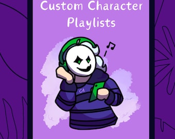 Fandom, Character, and Ship Custom Playlists (CC, OC, and AUs!)