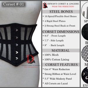 May include: Black mesh corset with steel bones, a busk closure, and eyelets. The corset features a 4-inch waist reduction, a wide modesty panel, and a strong ribbon at the waist level.  Corset # 01.