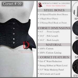 May include: Black corset with steel bones, a busk closure, and eyelets. The corset features a 4-inch waist reduction, a wide modesty panel, and is made of 100% cotton.