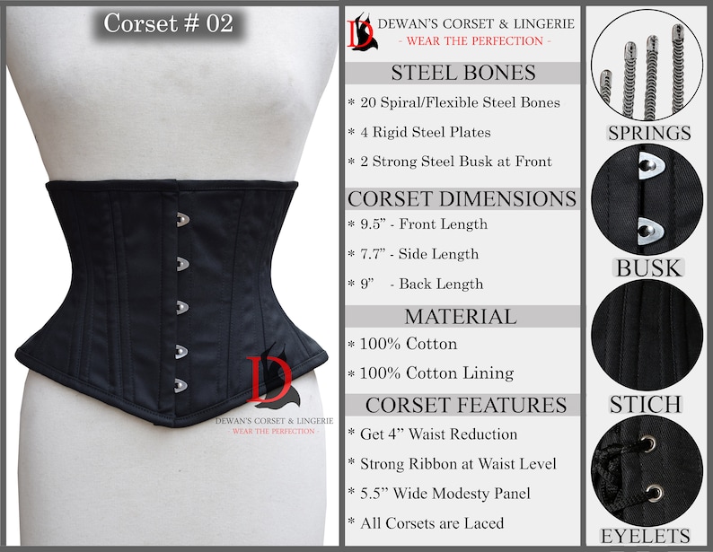 May include: Black corset with steel bones, a busk closure, and eyelets. The corset features a 4-inch waist reduction, a wide modesty panel, and is made of 100% cotton.  The text "Corset # 02" is at the top of the image.