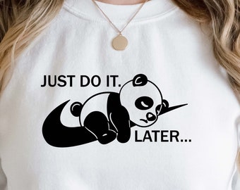 Panda svg, Lazy svg, Sassy svg, Cricut, Inspirational svg, Layered SVG, Files for Cricut, Cut files, Silhouette, TShirt, Svg, Dxf, Png, Eps