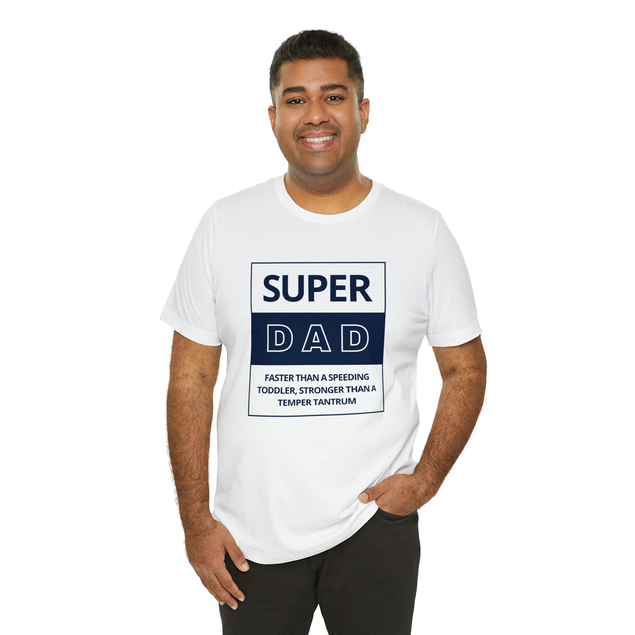 Super Dad Tee: Faster Than a Speeding Stroller Stronger Than - Etsy