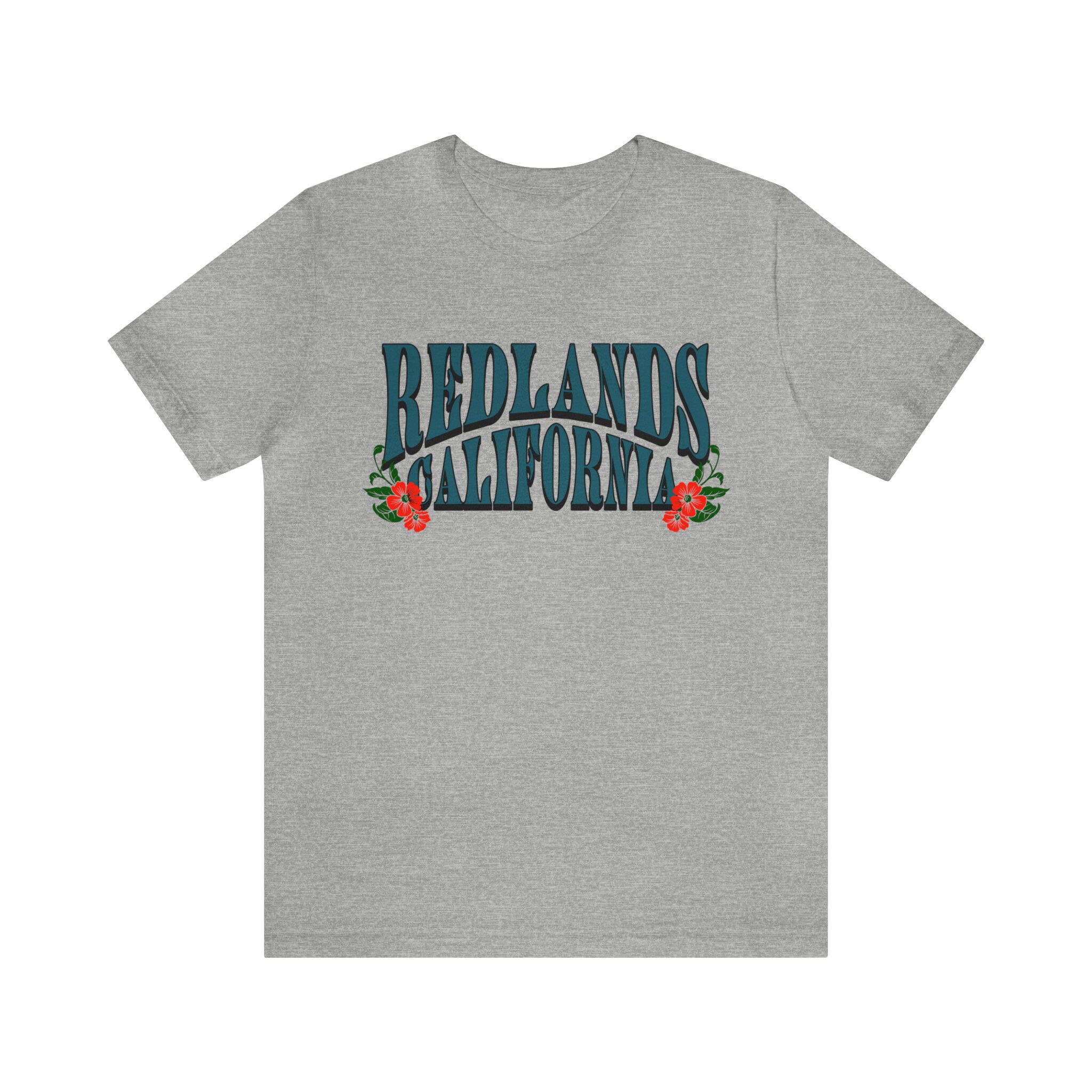 Redlands gift ideas, Redlands fashion, Redlands California, Graphic tees, Redlands shirts, Unisex Jersey Short Sleeve Tee - Redlands Flowers