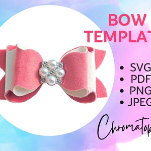 Cute Classic Bow Template SVG, Bow PDF, Hair Bow Template, Cricut Bow svg, Bow Template for Cricut, DIY Bow Cut File