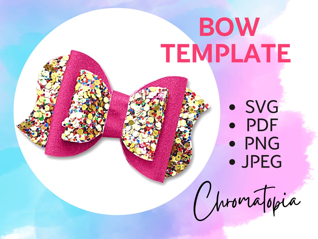 Cute Hair Bow SVG Template - Faux Leather Bow Template Svg for Cricut ...