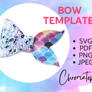 May include: A sparkly silver bow with a mermaid tail design in shades of blue, purple, and pink. The bow is on a white background with the text "BOW TEMPLATE" in red and "Chromatopía" in black.