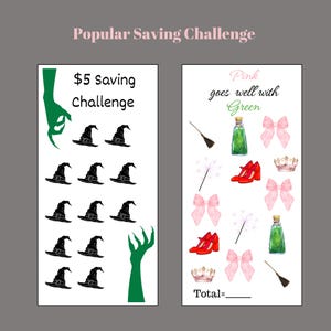 May include: A printable savings challenge with a witch theme. The challenge is to save $5 each time you complete a task. The tasks are represented by black witch hats. The image also includes a green witch's hand. The second image is a printable savings challenge with a Wizard of Oz theme. The challenge is to save $5 each time you complete a task. The tasks are represented by pink bows, red shoes, green bottles, and a broom. The text "Pink goes well with Green" is written on the image.