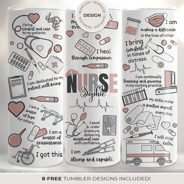 Nurse Tumbler Wrap with Daily Affirmations, Self-Love Gift for Nurse, Custom Name Sublimation Design, Skinny Tumbler 20 oz Strait or Tapered