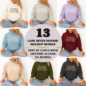 May include: A mockup bundle featuring 13 Lane Seven hoodies in various colors, including cream, gray, lavender, blue, burgundy, tan, olive green, and charcoal. Each hoodie displays the "Paper Hanger Designs" logo. The image includes the text "Edit in Canva with Lifetime Access to Bundle."