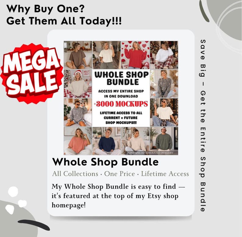 Pode incluir: Um an&uacute;ncio digital para um Whole Shop Bundle com 3000 mockups. O gr&aacute;fico exibe uma grade de v&aacute;rios modelos de camisetas e moletons, com o texto Why Buy One? Get Them All Today!!! Mega Sale, e Save Big.