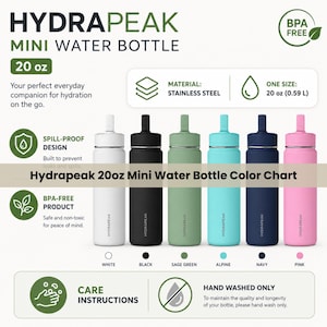 Könnte beinhalten: Hydrapeak 0,59 L Edelstahl-Mini-Wasserflaschen-Farbtabelle mit sechs Flaschen in Weiß, Schwarz, Salbeigrün, Alpin, Marineblau und Pink. Die Grafik enthält Text zu auslaufsicherem Design, BPA-freiem Material und Pflegehinweisen für Handwäsche.