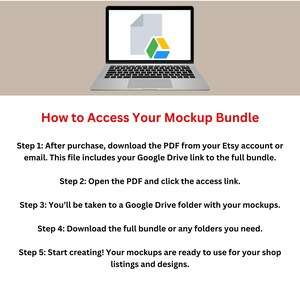 Pode incluir: Um port&aacute;til exibindo um &iacute;cone de documento e o log&oacute;tipo do Google Drive. O texto diz: How to Access Your Mockup Bundle. Passo 1: Ap&oacute;s a compra, transfira o PDF da sua conta Etsy ou e-mail. Passo 2: Abra o PDF e clique na liga&ccedil;&atilde;o de acesso.