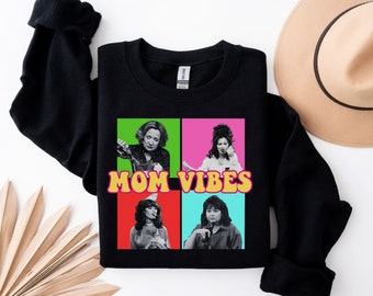 90s Mom Vibes Sweatshirt, Vintage Mom Vibes Sweater, Retro Funny Mom Hoodie, Mom Life Shirt, Mother's Day Gift Shirt, Cool Mom Shirt,