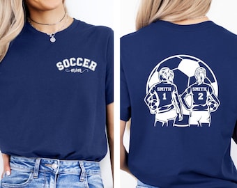 Custom Soccer Mom Shirt: 2 Player Front/Back Printed Tee