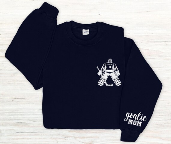 Custom Hockey Goalie Mom Sweatshirt Sleeve Print Hockey Pullover Game Day Apparel Hockey Mom Gift Hockey Mama Hockey Goalkeeper Sweater