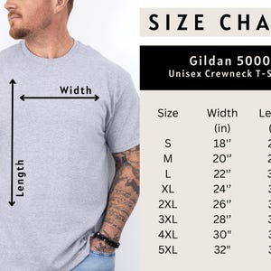 May include: A light gray Gildan 5000 unisex crewneck t-shirt. The image includes a size chart with measurements in inches for width and length, ranging from size small (18" width, 28" length) to 5XL (32" width, 35" length).