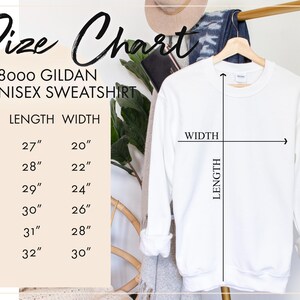 May include: Size chart for a unisex Gildan sweatshirt. The chart shows the length and width in inches for sizes S, M, L, XL, 2X, and 3X.