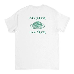 T-shirt eat pasta run fasta, t-shirt unisexe, baby tee vêtements de l'an 2000, haut tendance, chemise rétro, t-shirt années 90, style y2k zdjęcie 5